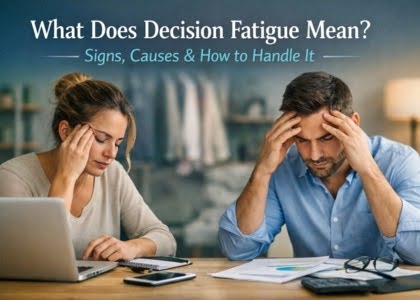 What Does Decision Fatigue Mean