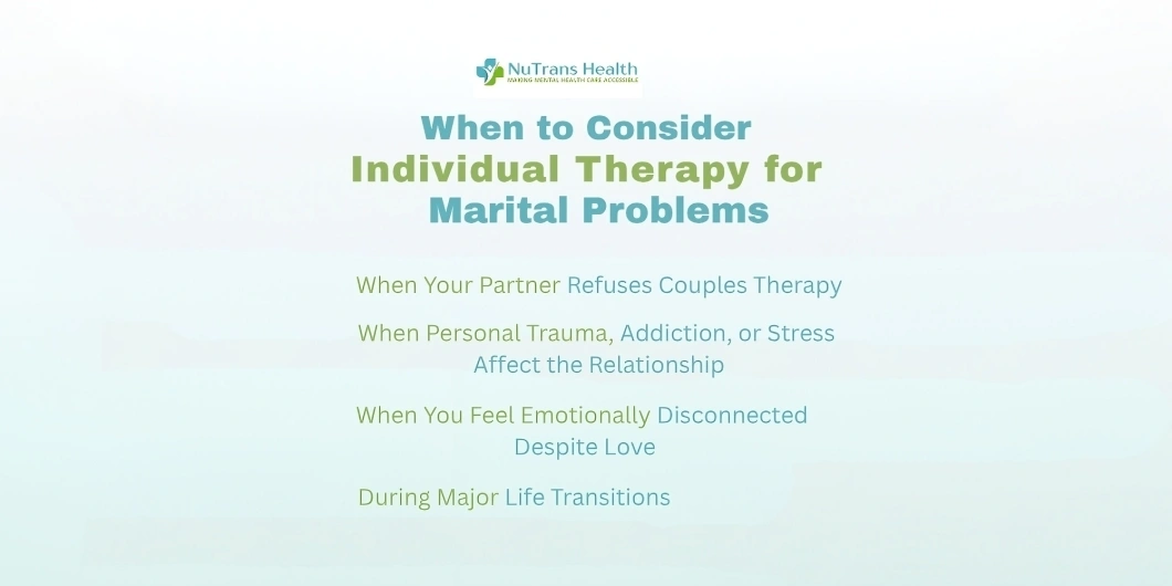 How Individual Therapy Helps a Marriage