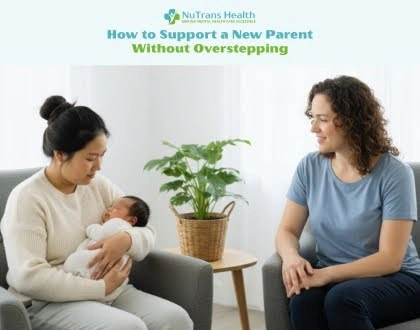 How to Support a New Parent