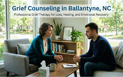 Grief Counseling Ballantyne NC