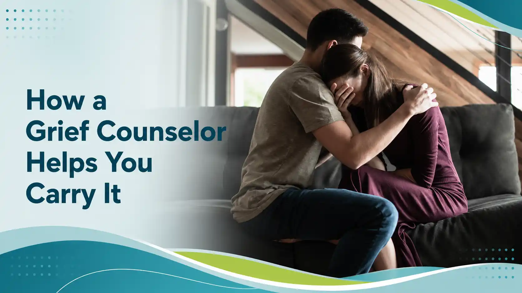How a grief counselor helps you cope