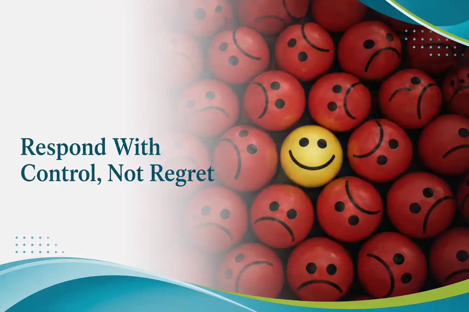 Using anger management skills to respond with control